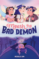 Image for "Meesh the Bad Demon #1"