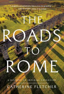 Image for "The Roads to Rome"